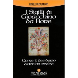 I SIGILLI DI GIOACCHINO FIORE DI MICHELE PROCLAMATO