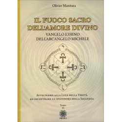 IL FUOCO SACRO DELL'AMORE DIVINO DI OLIVIER MANITARA