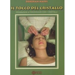 IL TOCCO DEL CRISTALLO DEBORAH NAPPI