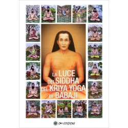 LA LUCE DEI SIDDHA DEL KRIYA IOGA DI BABAJI