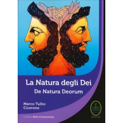 LA NATURA DEGLI DEI DE NATURA DEORUM DI MARCO TULLIO CICERONE