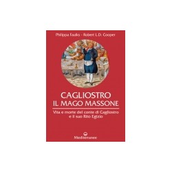 CAGLIOSTRO IL MAGO MASSONE DI PHILIPPA FAULKS