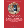 CAGLIOSTRO IL MAGO MASSONE DI PHILIPPA FAULKS