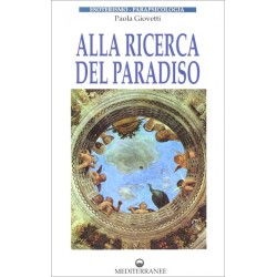 ALLA RICERCA DEL PARADISO