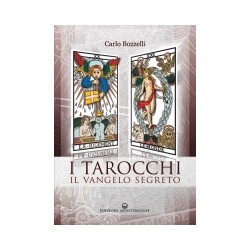 I TAROCCHI - IL VANGELO SEGRETO