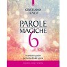 IL LIBRO DELLE PAROLE MAGICHE 6 DI CRISTIANO TENCA