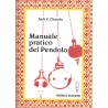 MANUALE PRATICO DEL PENDOLO DI JACK F. CHANDU