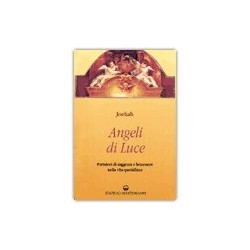 ANGELI DI LUCE DI JOELIAH