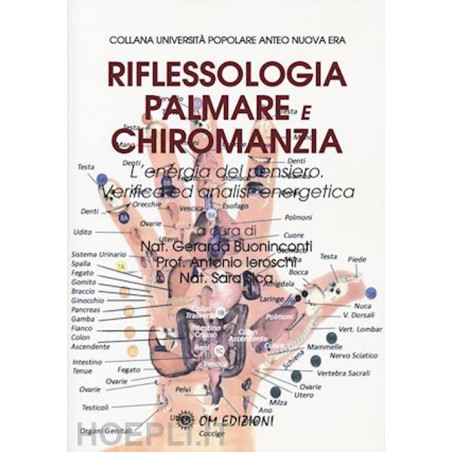 RIFLESSOLOGIA PALMARE E CHIROMANZIA