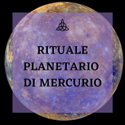 RITUALE PLANETARIO DI MERCURIO