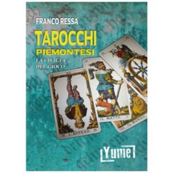 TAROCCHI PIEMONTESI - LA CIVILTA\' DEL GIOCO DI FRANCO RESSA