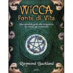 WICCA FONTE DI VITA DI RAYMOND BUCKLAND