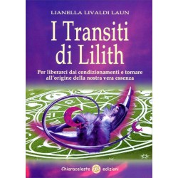 I TRANSITI DI LILITH DI LIANELLA LIVALDI LUAN