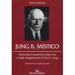 JUNG IL MISTICO DI GARY LACHMAN